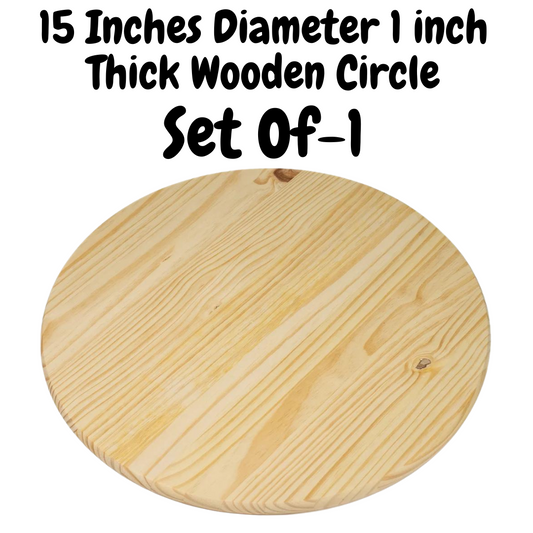 Set of 1 Pine Wooden Circles 15'' Diameter And 1'' Thick for Art ,Crafts & Other DIY Projects