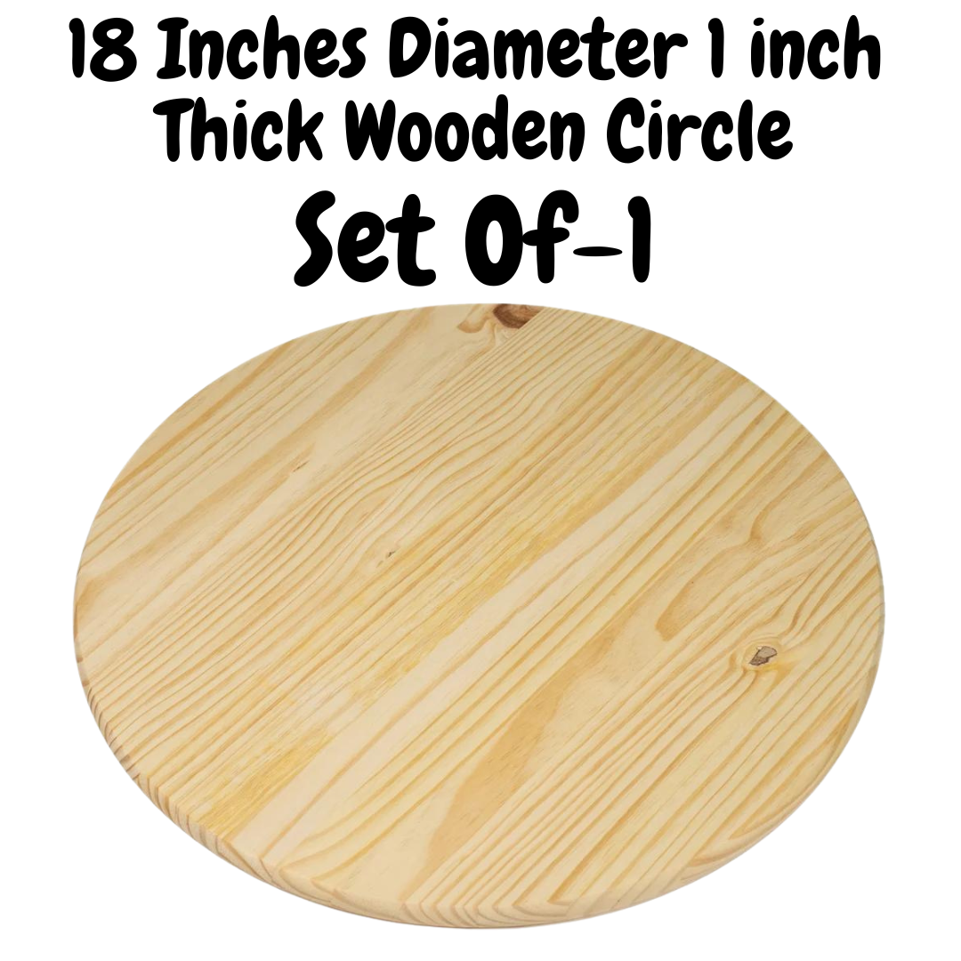 Set of 1 Pine Wooden Circles 18'' Diameter And 1'' Thick for Art ,Crafts & Other DIY Projects