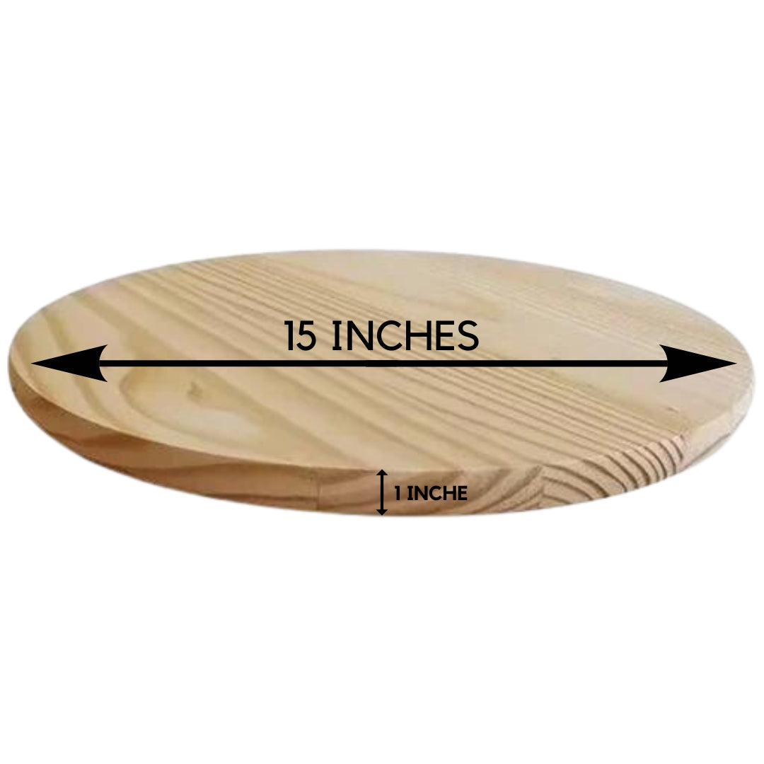 15 inches Pine Wood Round (1" Thickness)